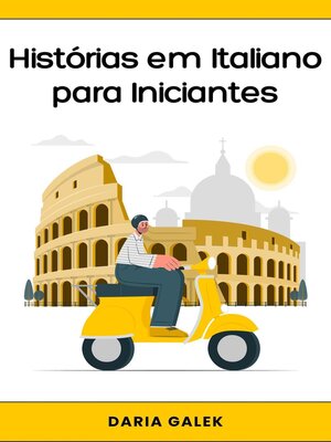 cover image of Histórias em Italiano para Iniciantes